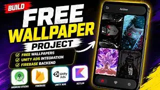 FREE WALLPAPER APP SOURCE CODE 🔥 | FIREBASE + UNITY ADS + KOTLIN
