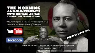 The Morning Announcements with Bomani Armah 9-5-2023