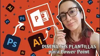 Diseña tus propias plantillas para Power Point desde Photoshop o Illustrator