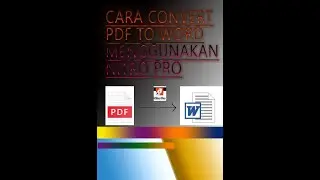 CONVERT PDF TO WORD MENGGUNANAKAN NITRO PRO