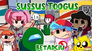 🎤🎶Sussus Toogus But Every Turn a Different Character sings《FNF Sussus Toogus》