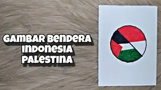 menggambar bendera Indonesia 🇮🇩 dan palestina 🇵🇸