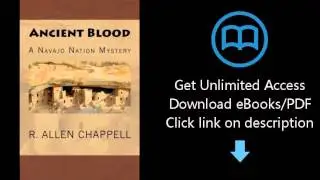 Download Ancient Blood: A Navajo Nation Mystery (Volume 3) PDF