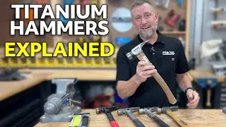 Titanium Hammers EXPLAINED! Which one is best for you?