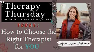 Therapy Thursday: How Do I Find a Good Therapist?