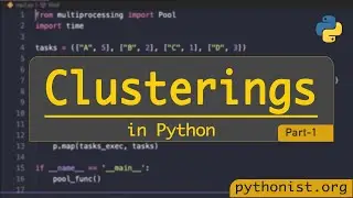 Clustering in Python | Clusters and Job Queue - Part 1 | python tutorials