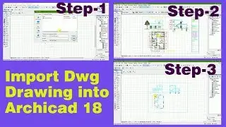 Archicad Tutorial-Basic and simple process to import dwg file into archicad especially for beginner