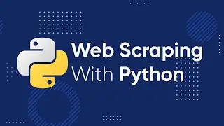 Mastering Web Scraping with Python | From Beginner to Expert