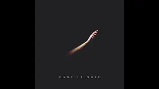 Dans le noir | charmaine D'Avis