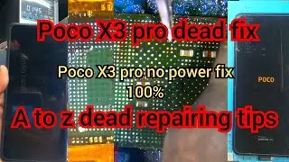 Poco X3 pro no power fix || Poco X3 pro dead fix || Poco X3 pro something sense fix