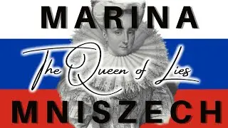 The Queen of Lies | Marina Mniszech