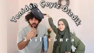 Eşimle 5 Yıl Sonra Yeniden Çeyiz Dizdik, 11 bin Liralık Ev Alışverişi