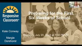 Preparing for the First Six Weeks of School Webinar