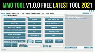 MMO TOOL V1.0.0 2021 | Reset FRP,Software,Fixed,Backup, on Samsung,Huawei,HTC,MTK,Amazon,LG,Xiaomi