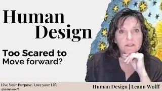 Human Design and Mindset - But I am not ready YET!