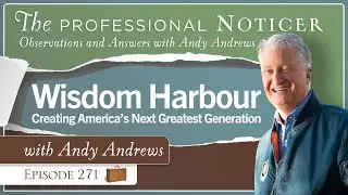 Wisdom Harbour: Creating America's Next Greatest Generation