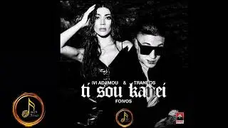 Ivi Adamou Trannos Ti Sou Kanei New Song Dj Antonis Sperbis