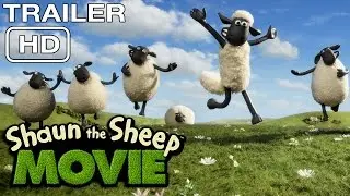 Shaun the Sheep The Movie – Official Trailer