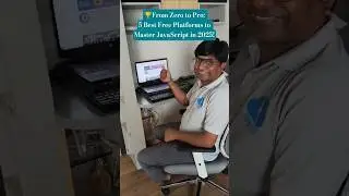 Top 5 Free Platforms to Learn JavaScript in 2025 (From Zero to Hero)