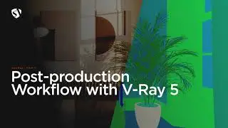 Post-production workflow with V-Ray 5 VFB