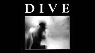 Dive - Turn Me On