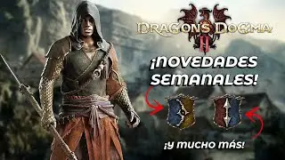 ¡NOVEDADES semanales en Dragon's Dogma 2! 🐲🐲 | ¡ARQUERO MÁGICO y DUELISTA MÍSTICO!