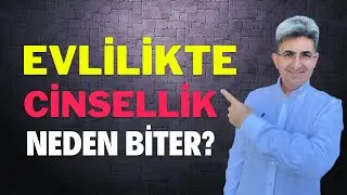 EVLİLİKTE CİNSELLİK NEDEN BİTER? | Canten Kaya Videoları