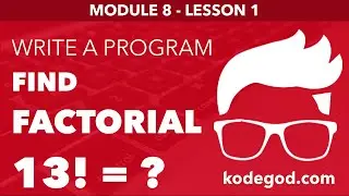 Module 8 - Lesson 1 ► Factorial of a number using for loop [Learn C Programming]
