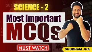 Class 10 | Science 2 | All MCQs | Maharashtra State Board | Shubham Jha
