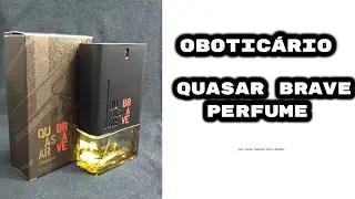 Perfume quasar Brave Oboticário