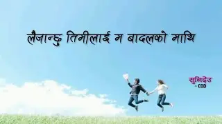 lai janxu timilai ma badal ko mathi tiktok song