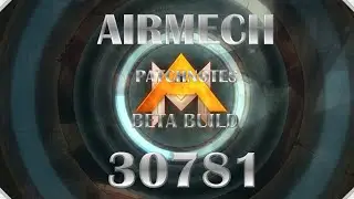 AirMech Patchnotes 30781