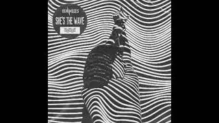 Benmozes - She's the Wave