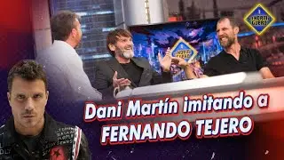 Así (de bien) imita Dani Martín a Fernando Tejero - El Hormiguero