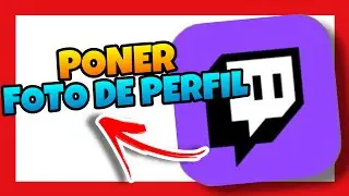 👉 Como PONER una FOTO de PERFIL en TWITCH desde EL CELULAR [2022] ⚡