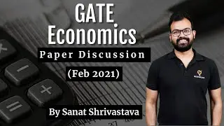 GATE Economics 2021 Paper Discussion | Questions of Feb 2021 Exam Paper | GATE Economics LIVE Class