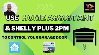 Open your Garage Roller door using your mobile phone with Home Assistant and Shelly Plus 2 PM