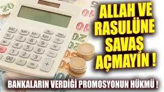Bankaların verdiği Promosyonun hükmü nedir ?
