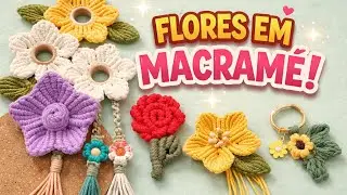 Diy Compilation Flower Macrame - Flores Macrame 🌼🌸🌺🪻🌹🌷🌻