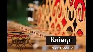 Kringu - Psyfolkedelic (Contemporary Sape')