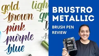 Brustro Metallic Brush Pens Review