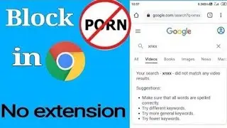 Safe search filter on Chrome browser |How to block a website on Google Chrome Android
