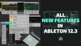 Ableton Live 12.3 New Features Deep Dive | Side Brain's Study Group