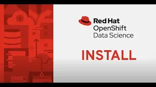 Redhat OpenShift Data Science - Install and Uninstall