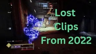 2022's Recovered Clips