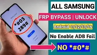 All Samsung FRP Bypass 2024, Samsung Google Lock Remove Android 12/13/14 New Method - June 2024