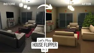 Let's Play House Flipper Pt 3