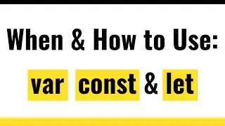 ✅ JavaScript Variables | When and How to Use Var, Let and Const Keyword in JavaScript?