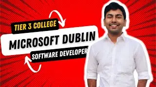 From Tier 3 College in India to Cracking SDE 2 at Microsoft Dublin: My Scaler Roadmap Success Story!