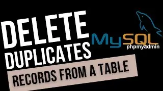 MySQL Delete Duplicates Rows Records |  MySQL phpMyadmin Database